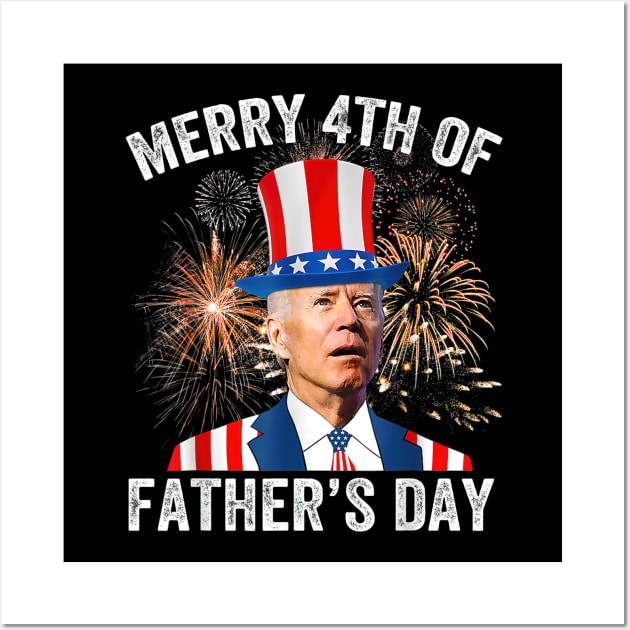 Funny Biden, Confused Joe Biden, Merry 4th of Gift Shirt Wall Art by sarcasmandadulting